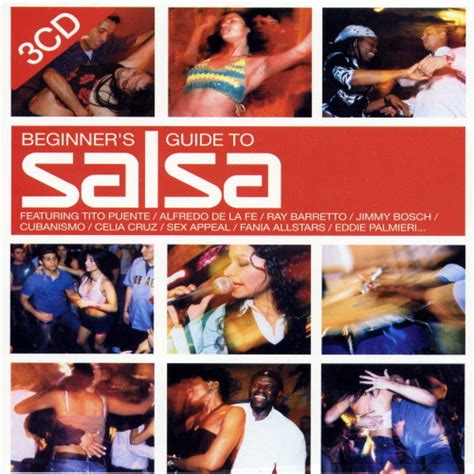 Beginner S Guide To Salsa By Various Artists Compilation Salsa