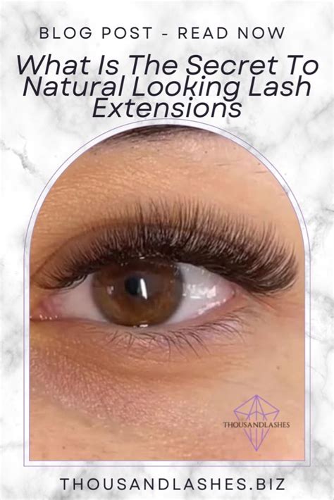 Natural Looking Lash Extensions The Secret Revealed