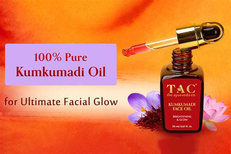 Benefits Kumkumadi Face Oil For Radiant Skin Kumkumadi Face Oil Tac T A C The Ayurveda Co