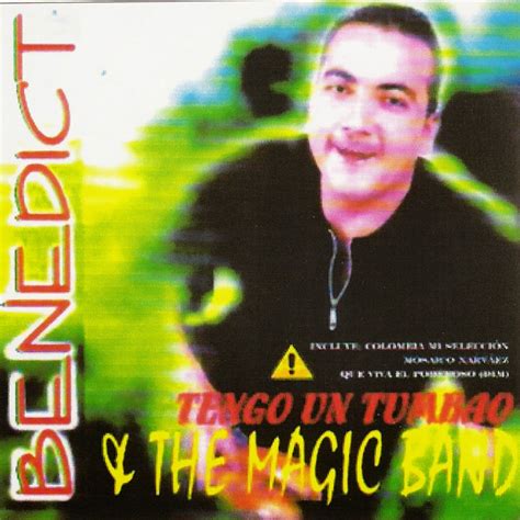 LA SALSA DE AYER HOY Y SIEMPRE Benedict The Magic Band Tengo Un