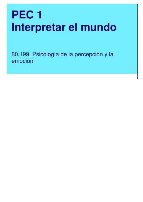 PEC1 20221 PEC 1 ENUNCIADO PEC 1 Interpretar el mundo 80 Psicología