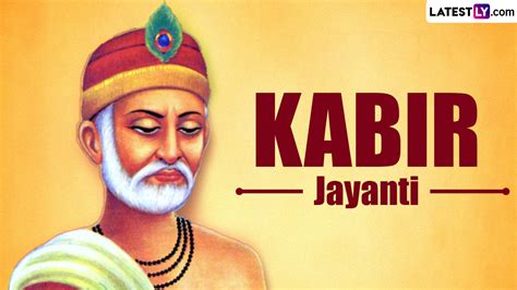 Festivals Events News Kabir Jayanti 2024 Messages Greetings