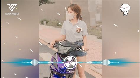 Nhạc Thái Lan Remix TU TU Remix Nhạc Hot Tik Tok Thái Lan YouTube