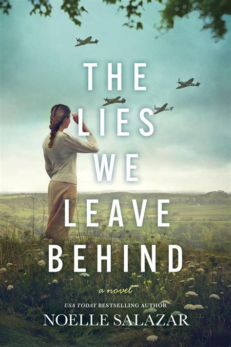 The Lies We Leave Behind — Noelle Salazar