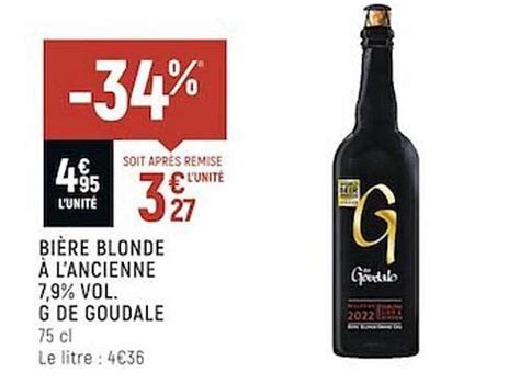 Promo Bi Re Blonde L Ancienne Vol G De Goudale Chez Vival