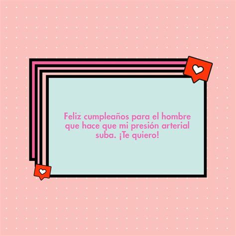 200 Frases De Cumpleaños Para Tu Novio Bonitas Y Románticas