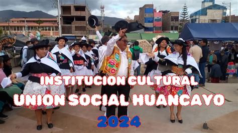 UNION SOCIAL HUANCAYO EN HUANCAN 2024 YouTube