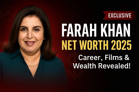 farah khan net worth 2025