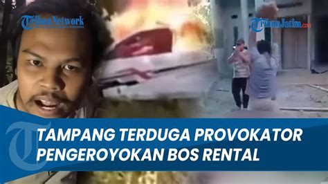 TAMPANG TERDUGA PROVOKATOR Pengeroyokan Bos Rental Hingga Tewas Di