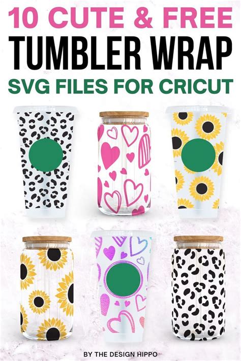 10 Cute & Free Tumbler Wrap SVG Files for Cricut | Diy mug designs, Diy ...