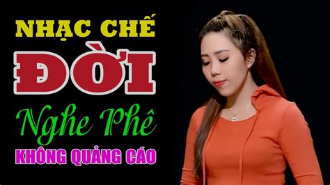 LK Tổng Hợp Những Bài Nhạc Chế Về Đời Càng Nghe Càng Thấm Top Nhạc Chế Hot TIKTOK YouTube