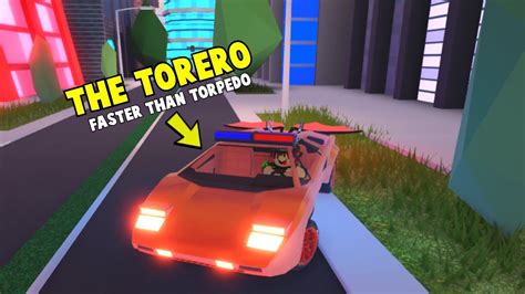 Jailbreak TORERO VEHICLE FASTER THAN TORPEDO Roblox Jailbreak YouTube