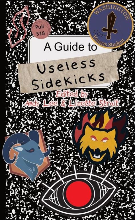 A Guide To Useless Sidekicks By 518 Publishing Company Llc Goodreads