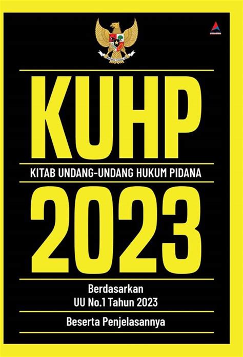 Jual Buku Kuhp Kitab Undang Undang Hukum Pidana Berdasarkan Uu