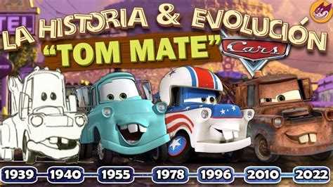 La Historia Y Evoluci N Completa De Tom Mate Cars Explicada