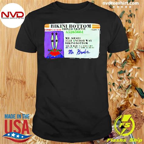 Mr Krabs Bikini Bottom Driver License Shirt NVDTeeshirt