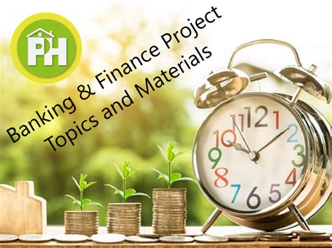 banking finance project topics  materials