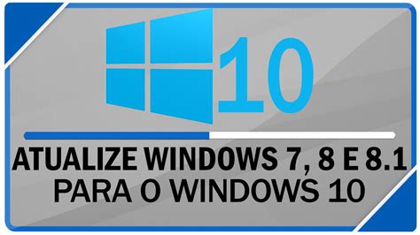 Cmo Atualizar O Windows 7 Para O Windows 10 Gratuitamente Pelo Site