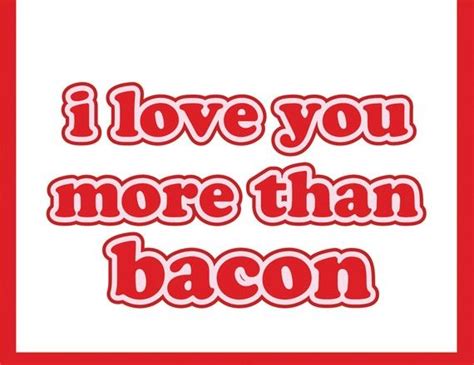 Father S Day Card I Love You More Than Bacon Card For Etsy Love You More Love You More Than