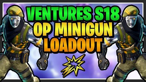 Tro Minigun Is Insane For Ventures Season 18 Frozen Fjords Minigun Loadout Youtube