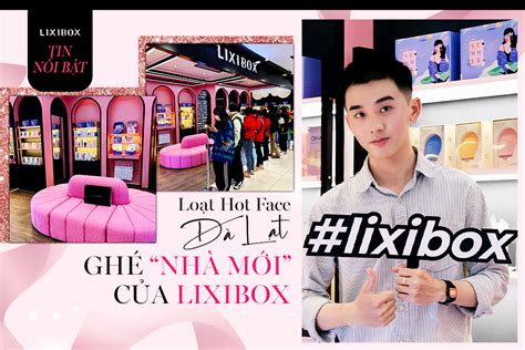 Loạt Hot Face đồng loạt rủ nhau check in nhà mới thứ 11 của Lixibox tại Đà Lạt
