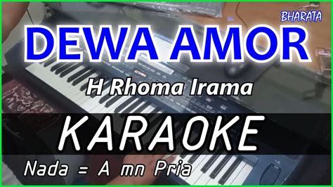 DEWA AMOR Rhoma Irama KARAOKE DANGDUT COVER Pa800 YouTube