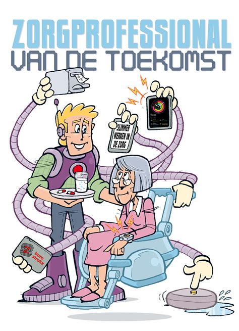 Zou Dit De Vacaturetekst Voor De Zorgprofessional Van De Toekomst