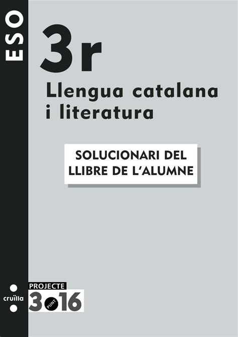 PDF Llengua Catalana I Literatura 3r ESO Solucionari Llibre Alumne