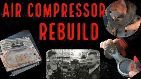 Installing An Air Compressor Rebuild Kit YouTube