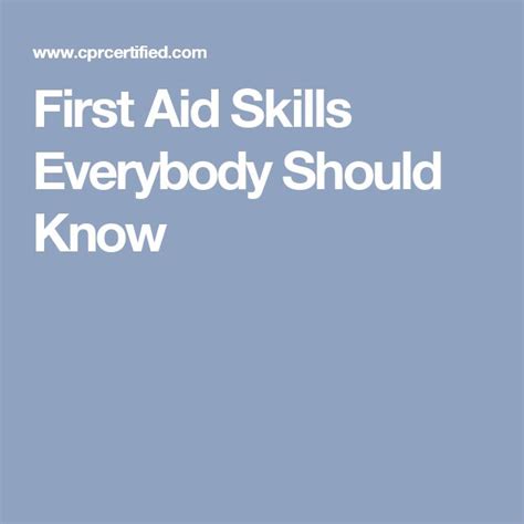 First Aid Skills Everybody Should Know Doctor Of Chiropractic Skills