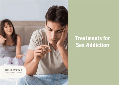 Sex Addiction Symptoms And Treatments The Diamond Rehab Thailand