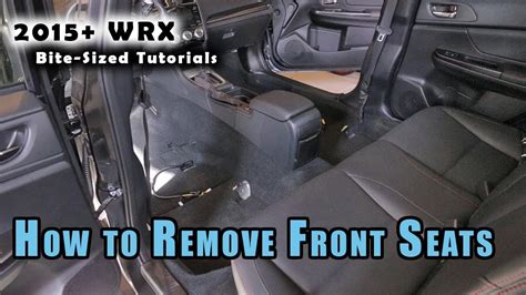 How To Remove 2015 WRX Seats YouTube