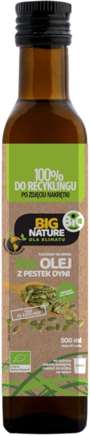 Big Nature olej z pestek dyni tłoczony na zimno BIO 500 ml Ceny