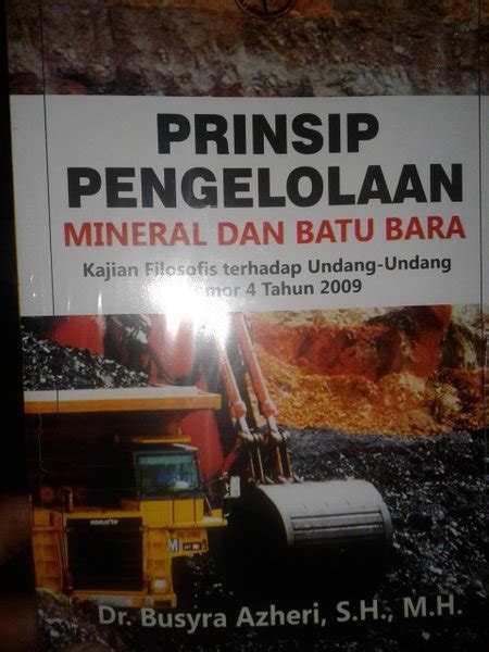 Jual Prinsip Pengelolaan Mineral Dan Batu Bara Di Lapak Pena Press