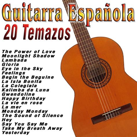 Guitarra Española 20 Temazos Álbum de Antonio de Lucena Apple Music