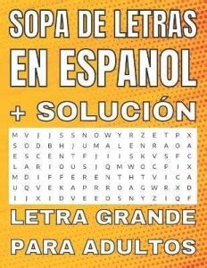 Sopa De Letras En Espa Ol Letra Grande Para Adultos Buy Sopa De Letras