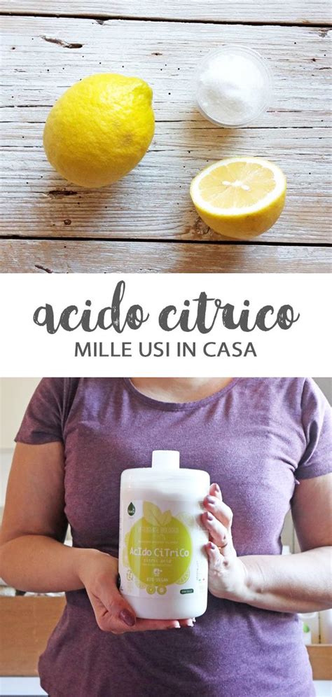 Acido citrico mille usi nelle pulizie ecologiche – Artofit