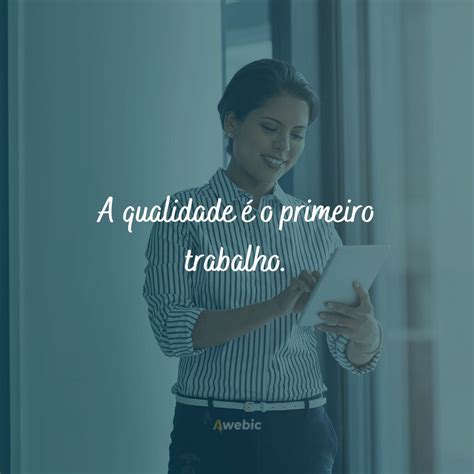 Frases De Retorno Ao Trabalho Para Ter Ainda Mais Motiva O