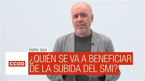 Qui N Se Va A Beneficiar De La Subida Del Smi Youtube