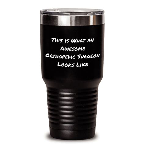Orthopedic Surgeon Gifts, Funny Quote, 20oz or 30oz Black Tumbler