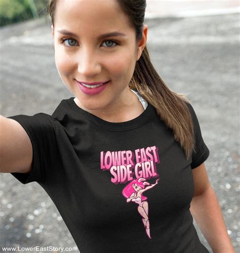 NEW "Lower East Side Girl" T-Shirts are... - Lower East Story