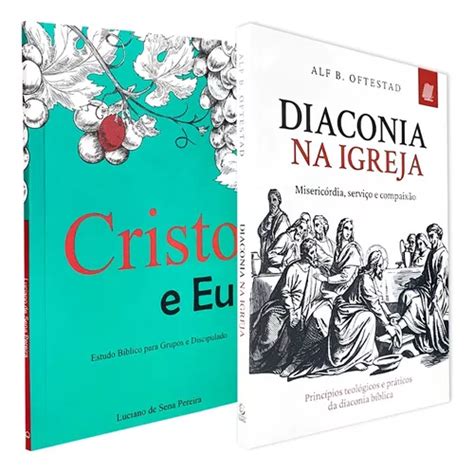 Kit Livros Estudo B Blico C Lulas Cristo E Eu E Diaconia Na Igreja