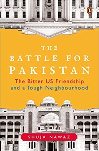 Book review: The battle for Pakistan – Author Shuja Nawaz | South Asia ...