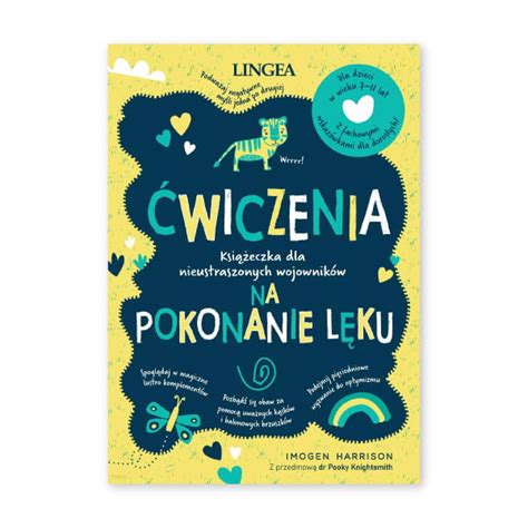 Ćwiczenia na pokonanie lęku Książeczka dla nieustraszonych wojowników