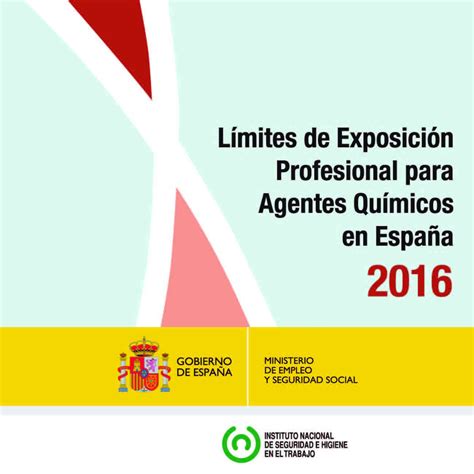 Límites De Exposición Profesional Para Agentes Químicos En España 2016