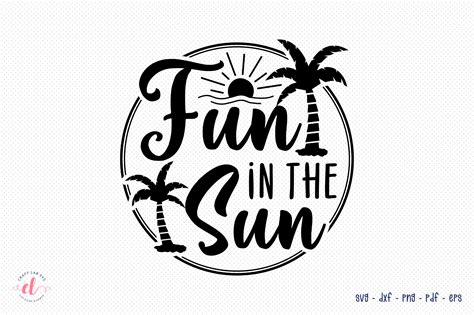 Fun In The Sun Svg Summer Svg Cut File Graphic By Craftlabsvg