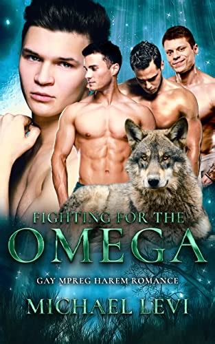 Fighting For The Omega Gay Mpreg Harem Romance Omega S Reality Show Book Kindle Edition