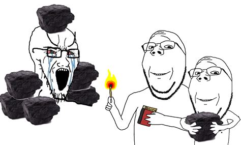 Wojak Soyjak coal ignition | Soy Boy Face / Soyjak | Know Your Meme