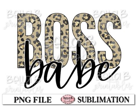 Boss Babe Png Sublimation Design Mom Boss Motherhood Etsy