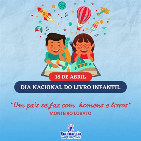 18 de abril – Dia Nacional do Livro Infantil é a data escolhida para ...